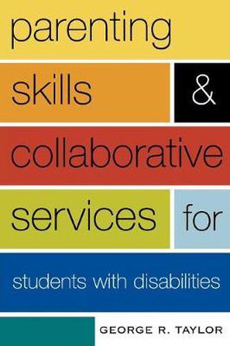 Cover image for Parenting Skills and Collaborative Services for Students with Disabilities