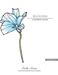 Cover image for Blooms - Volume 3: Lovely Leisure Coloring Books