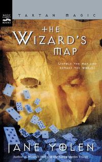 Cover image for The Wizard's Map: Tartan Magic, Book One