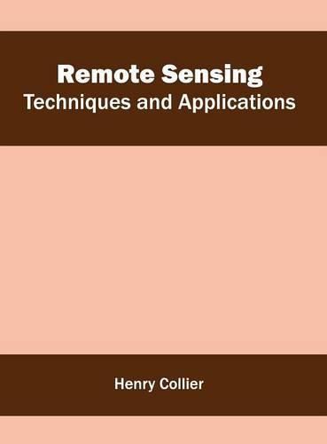 Cover image for Remote Sensing: Techniques and Applications