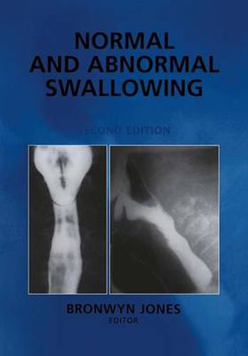 Cover image for Normal and Abnormal Swallowing: Imaging in Diagnosis and Therapy