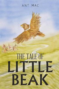 Cover image for The Tale of Little Beak