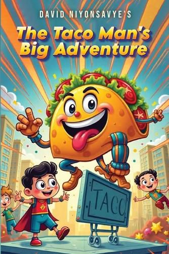 Cover image for The Taco Man's Big Adventures