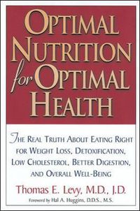 Cover image for Optimal Nutrition for Optimal Health