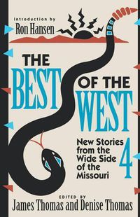 Cover image for The Best of the West 4: New Stories from the West Side of the Missouri