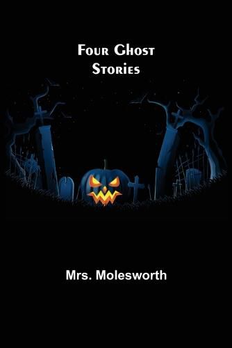Cover image for Four Ghost Stories