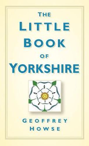 Cover image for The Little Book of Yorkshire