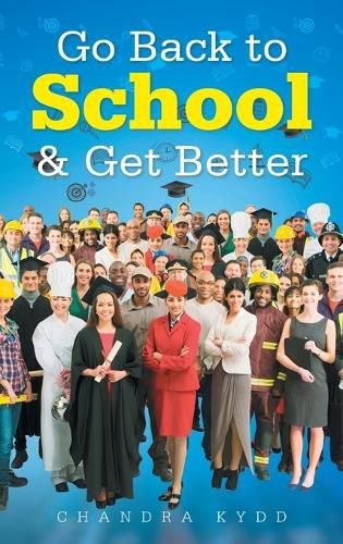 Cover image for Go Back to School & Get Better