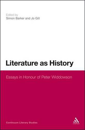 Cover image for Literature as History: Essays in Honour of Peter Widdowson