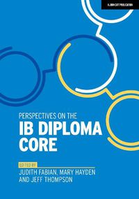 Cover image for Perspectives on the IB Diploma Core
