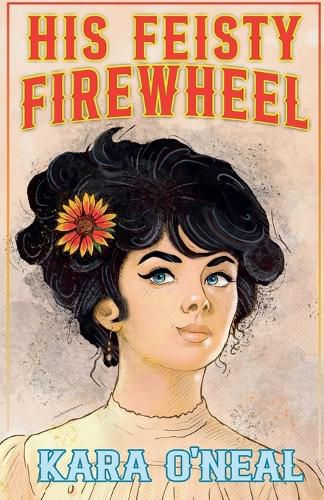 Cover image for His Feisty Firewheel