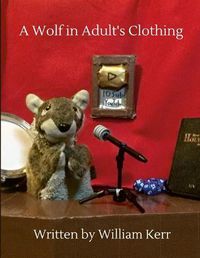 Cover image for A Wolf in Adult's Clothing