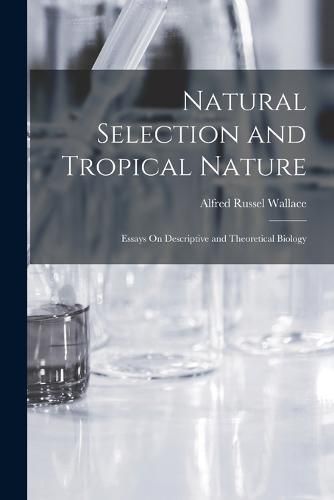 Natural Selection and Tropical Nature