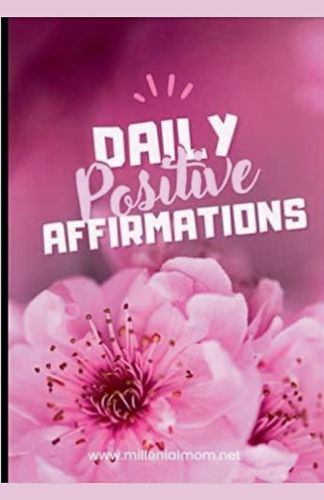 Cover image for Daily Positive Affirmations