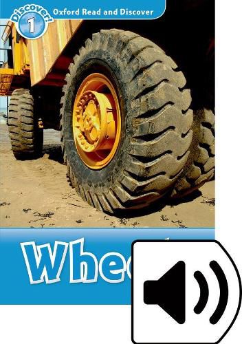 Cover image for Oxford Read and Discover: Level 1: Wheels Audio Pack