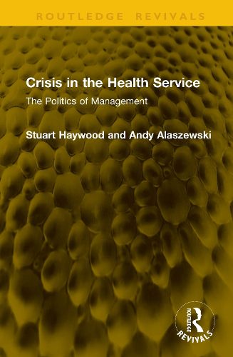 Cover image for Crisis in the Health Service
