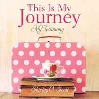 Cover image for This Is My Journey
