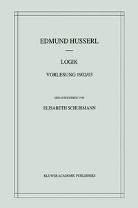 Cover image for Logik: Vorlesung 1902/03