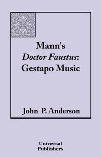Cover image for Mann's Doctor Faustus: Gestapo Music