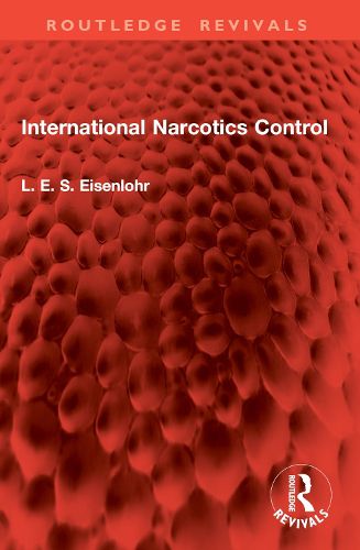 Cover image for International Narcotics Control