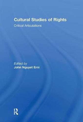 Cover image for Cultural Studies of Rights: Critical Articulations