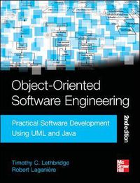 Cover image for Object-Oriented Software Engineering: Practical Software Development Using UML and Java