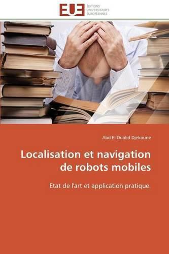 Cover image for Localisation Et Navigation de Robots Mobiles