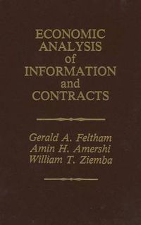 Cover image for Economic Analysis of Information and Contracts: Essays in Honor of John E. Butterworth