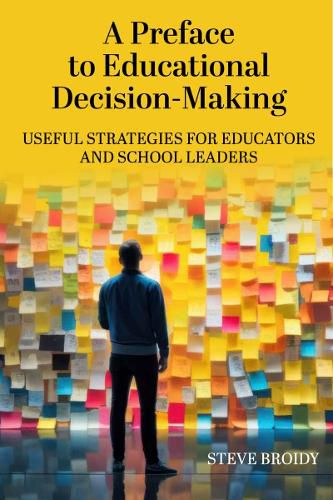 Cover image for A Preface to Educational Decision-Making