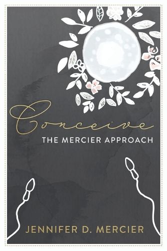 Cover image for Conceive (Full colour edition): The Mercier Approach