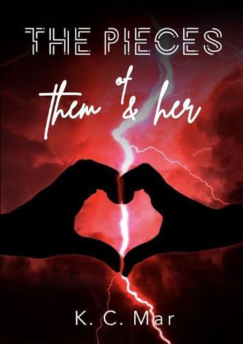 Cover image for The Pieces of Them & Her