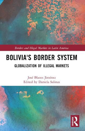 Bolivia's Border System