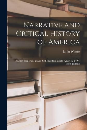 Cover image for Narrative and Critical History of America