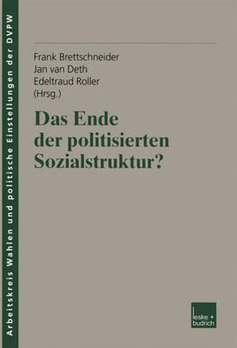 Cover image for Das Ende der politisierten Sozialstruktur?