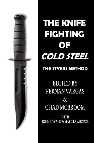 Cover image for The Knife Fighting of Cold Steel