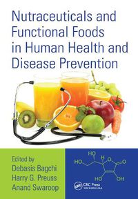 Cover image for Nutraceuticals and Functional Foods in Human Health and Disease Prevention