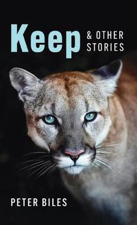 Cover image for Keep and Other Stories