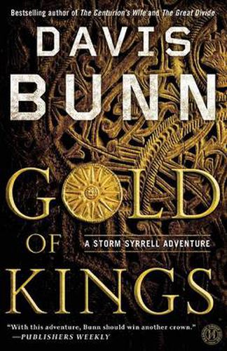 Gold of Kings: A Novel