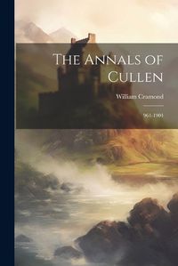 Cover image for The Annals of Cullen