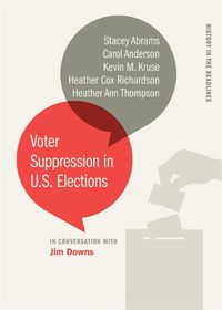 Cover image for Voter Suppression in U.S. Elections