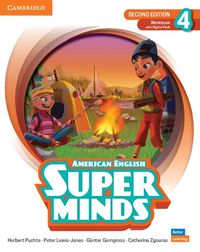 Cover image for Super Minds Level 4 Workbook with Digital Pack American English