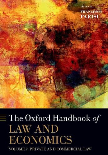 Cover image for The Oxford Handbook of Law and Economics: Volume 2: Private and Commercial Law