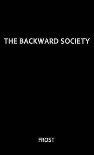 Cover image for The Backward Society