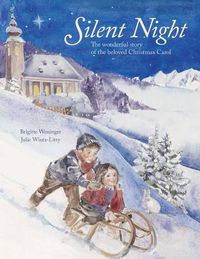 Cover image for Silent Night: The Story of the Famous Carol