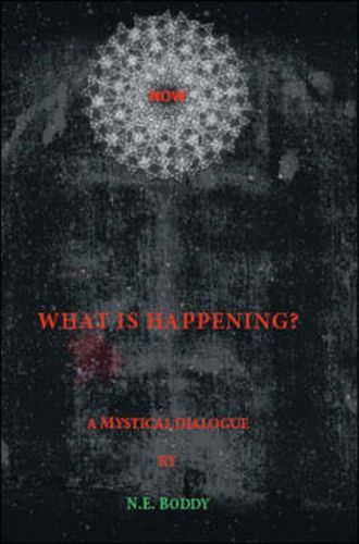 Cover image for What is Happening?: A Mystical Dialogue