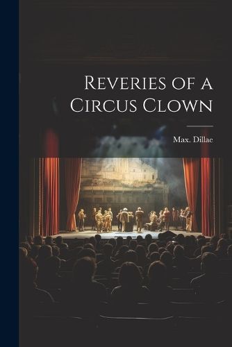 Cover image for Reveries of a Circus Clown