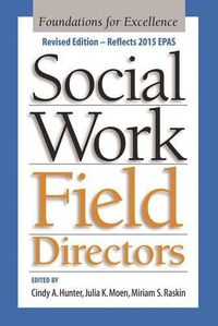 Cover image for Social Work Field Directors: Foundations for Excellence