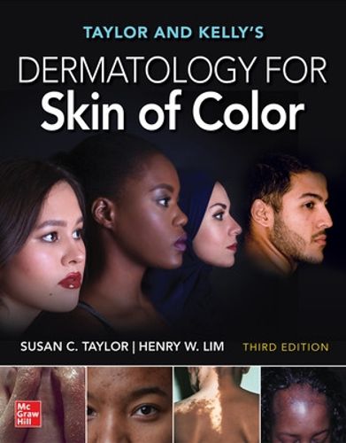 Cover image for Taylor and Kelly's Dermatology for Skin of Color, Third Edition