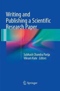 Cover image for Writing and Publishing a Scientific Research Paper
