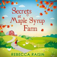 Cover image for Secrets at Maple Syrup Farm
